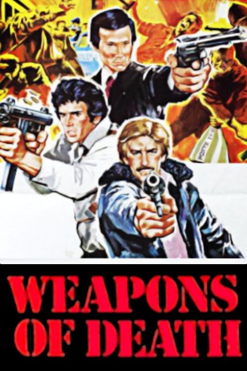 Weapons of Death постер