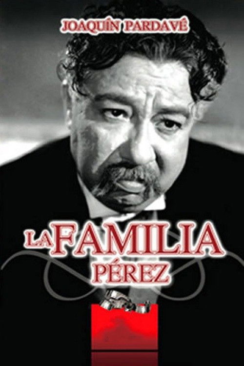 La familia Pérez постер