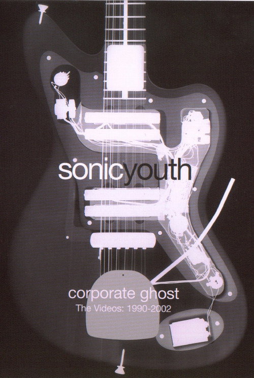 Sonic Youth: Corporate Ghost постер