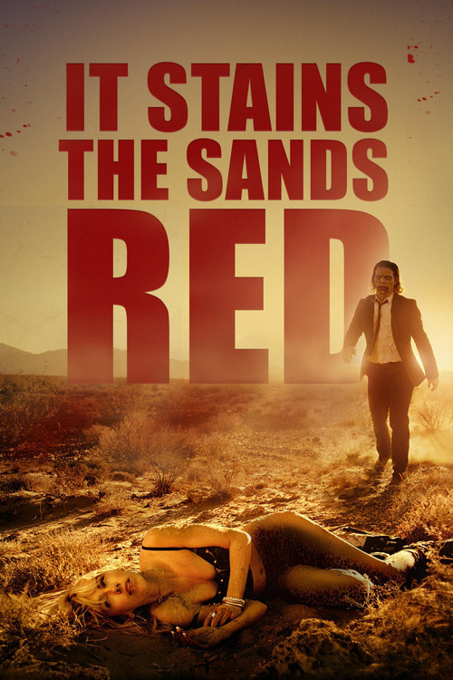 It Stains the Sands Red постер