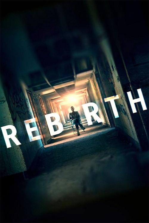 Rebirth постер