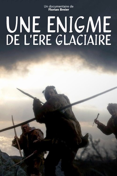 Une énigme de l'ère glaciaire постер