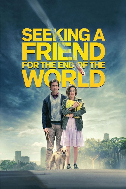 Seeking a Friend for the End of the World постер