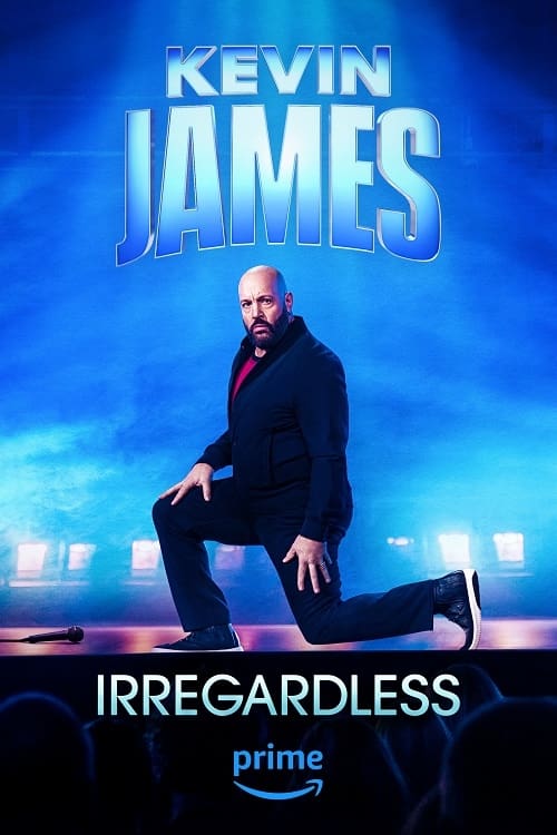 Kevin James: Irregardless постер