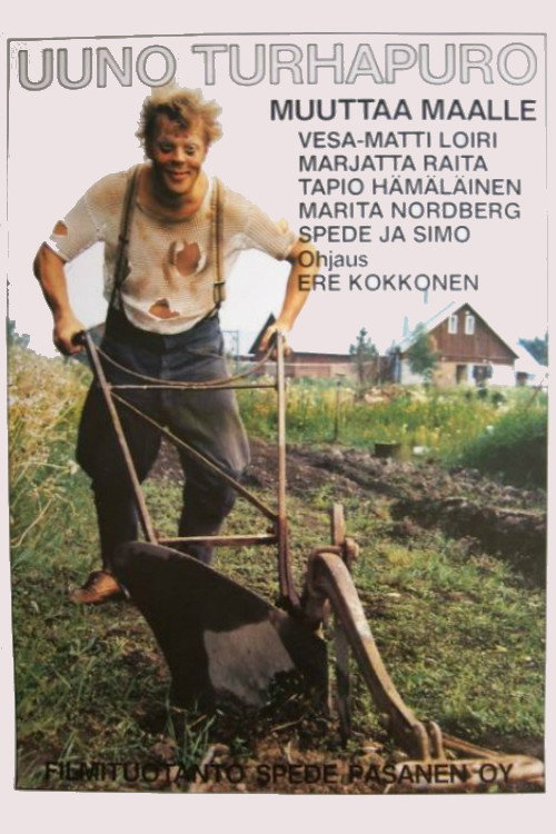 Uuno Turhapuro muuttaa maalle постер