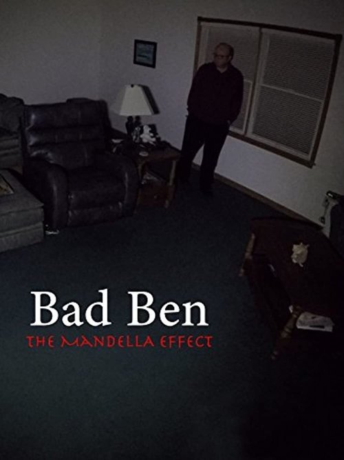 Bad Ben: The Mandela Effect постер