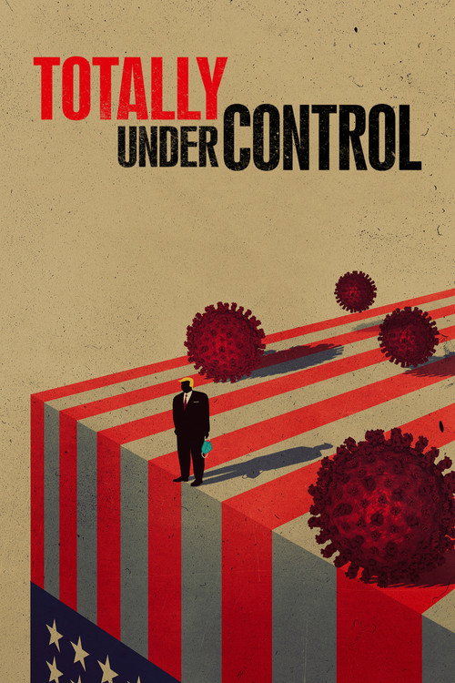 Totally Under Control постер
