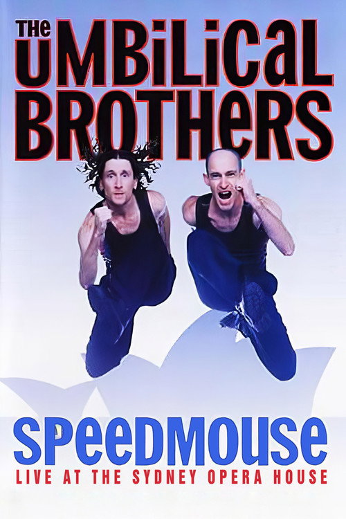 The Umbilical Brothers: Speedmouse постер