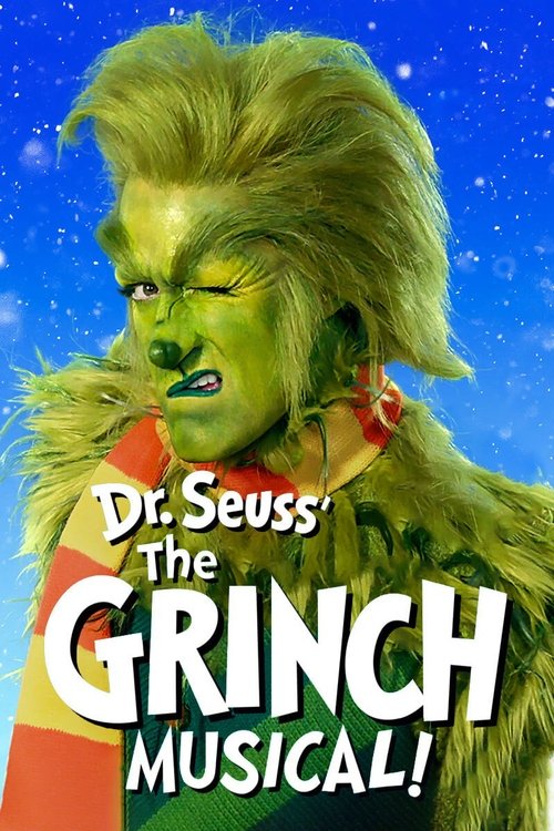 Dr. Seuss' The Grinch Musical постер