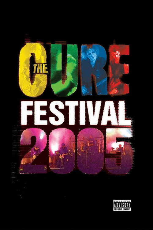 The Cure - Festival 2005 постер