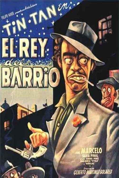 El rey del barrio постер