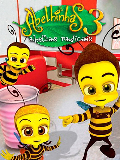 Abelhinhas 3: Abelhas Radicais постер