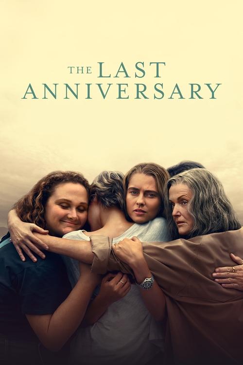 The Last Anniversary постер