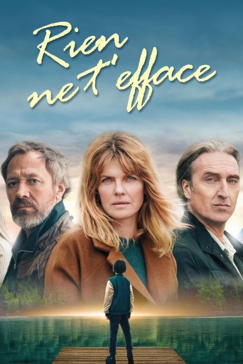 Rien ne t'efface постер