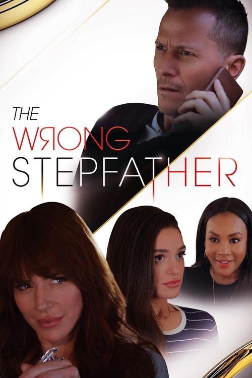 The Wrong Stepfather постер