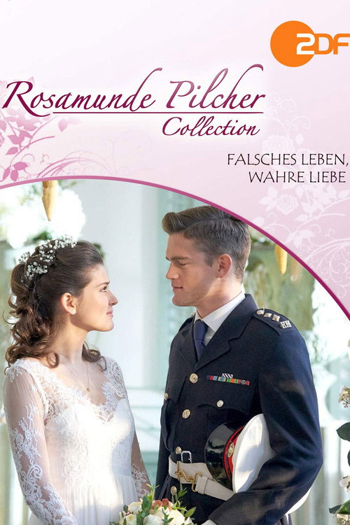 Rosamunde Pilcher: Falsches Leben, wahre Liebe постер