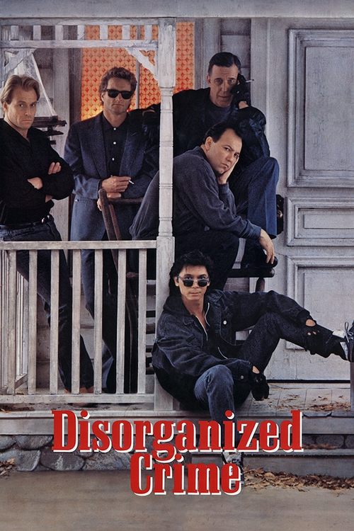 Disorganized Crime постер