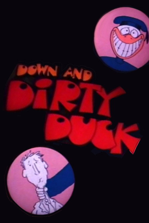 Down and Dirty Duck постер