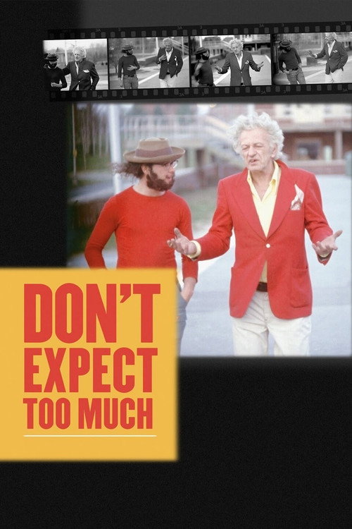 Don't Expect Too Much постер