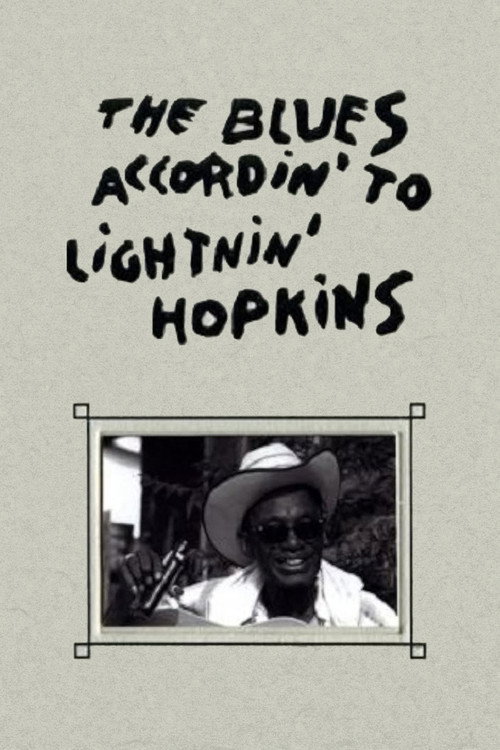 The Blues Accordin' to Lightnin' Hopkins постер