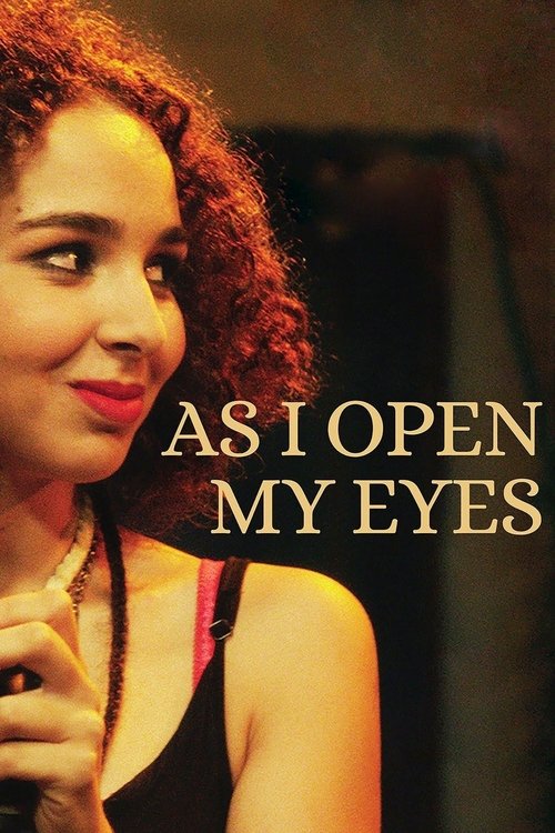 As I Open My Eyes постер