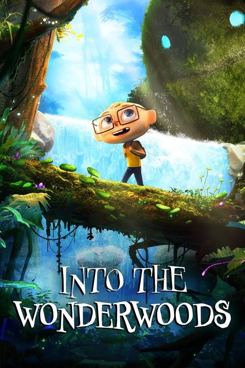 Into the Wonderwoods постер