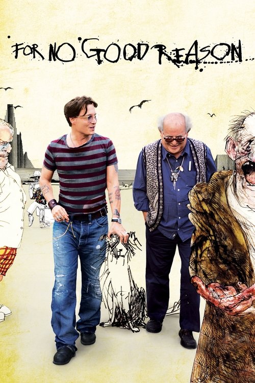 For No Good Reason постер