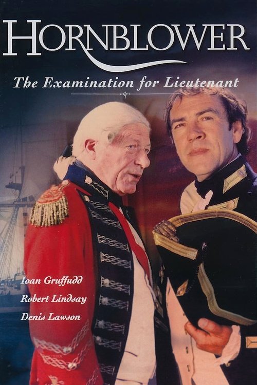 Hornblower: The Examination for Lieutenant постер