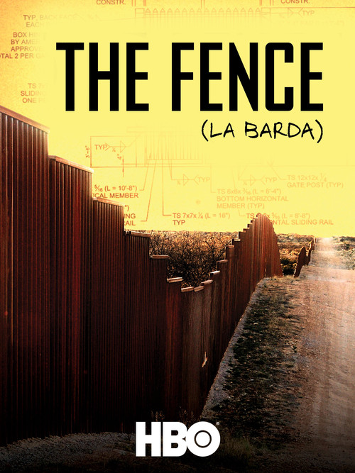 The Fence (La Barda) постер