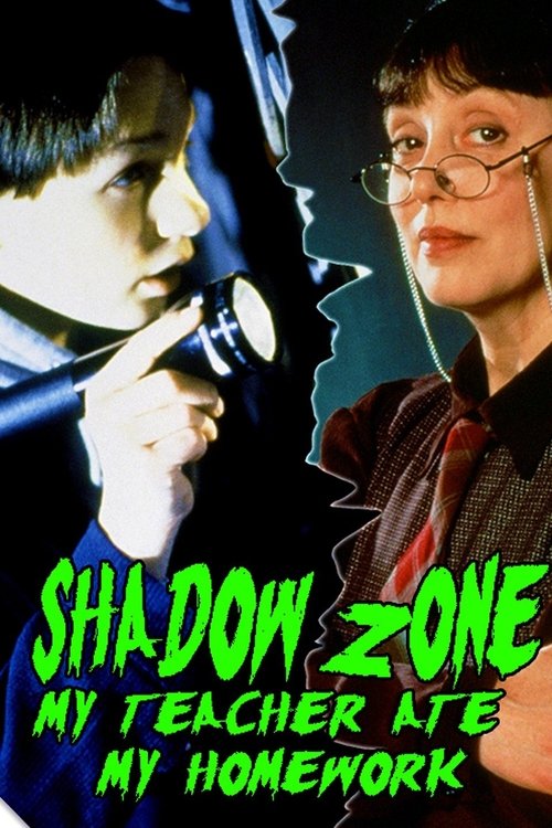Shadow Zone: My Teacher Ate My Homework постер