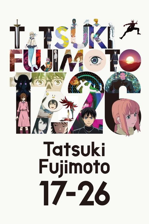 Tatsuki Fujimoto 17-26 постер