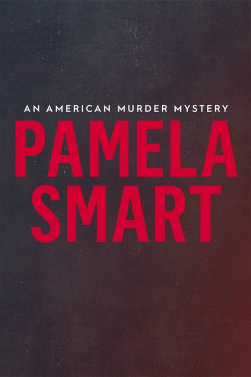 Pamela Smart: An American Murder Mystery постер