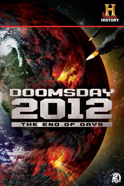 Decoding the Past: Doomsday 2012 - The End of Days постер