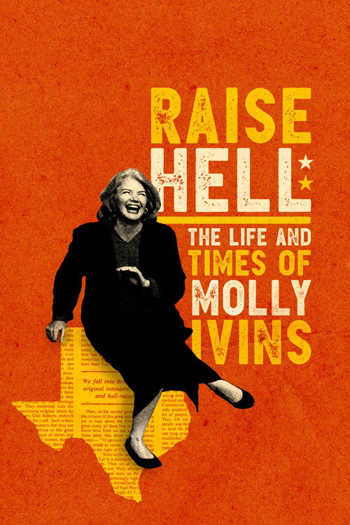 Raise Hell: The Life & Times of Molly Ivins постер