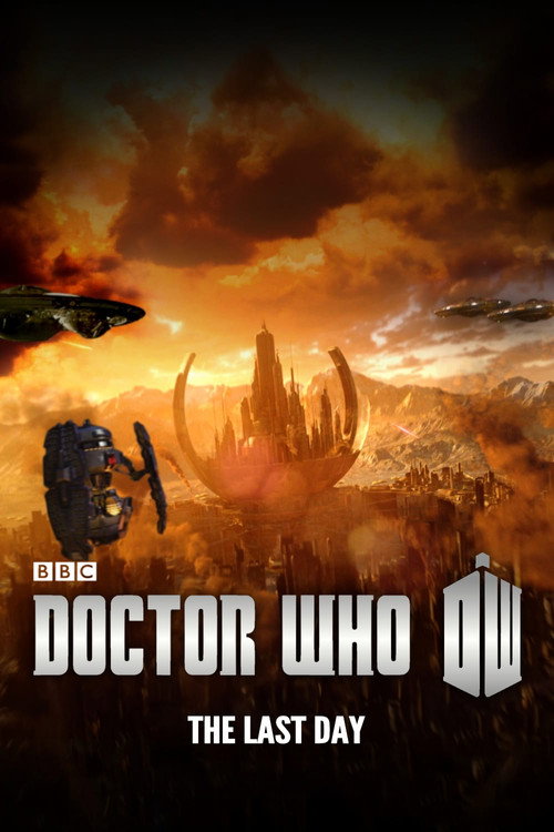 Doctor Who: The Last Day постер
