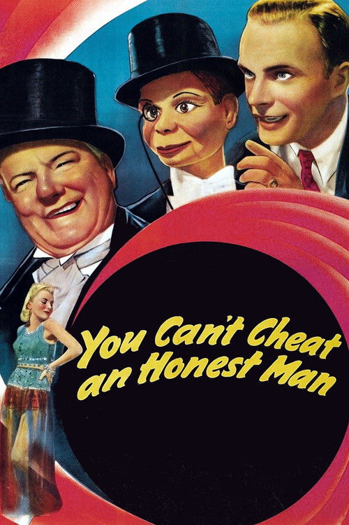 You Can't Cheat an Honest Man постер