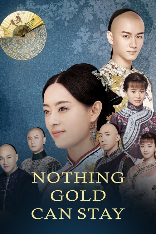 Nothing Gold Can Stay постер