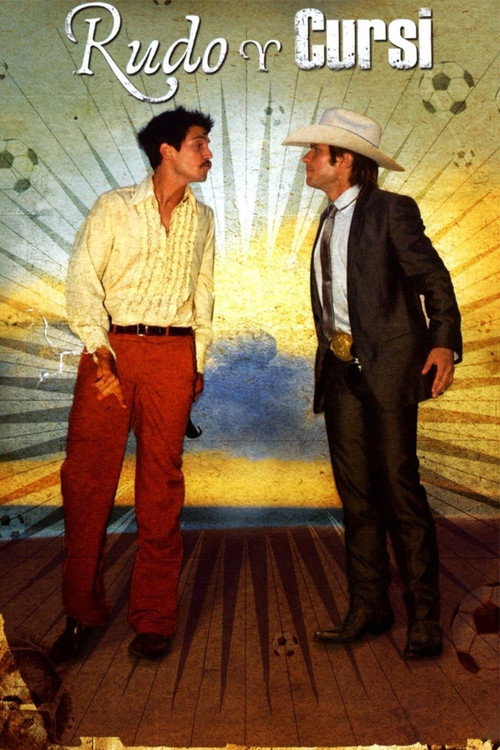 Rudo & Cursi постер