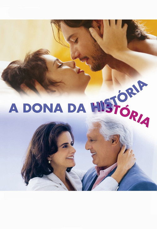 A Dona da História постер