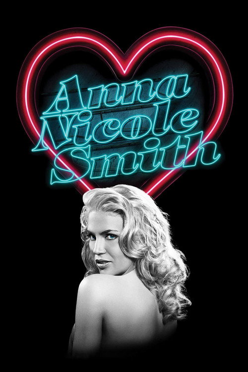 The Anna Nicole Smith Story постер