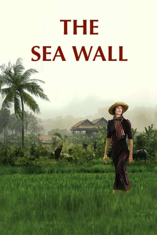 The Sea Wall постер