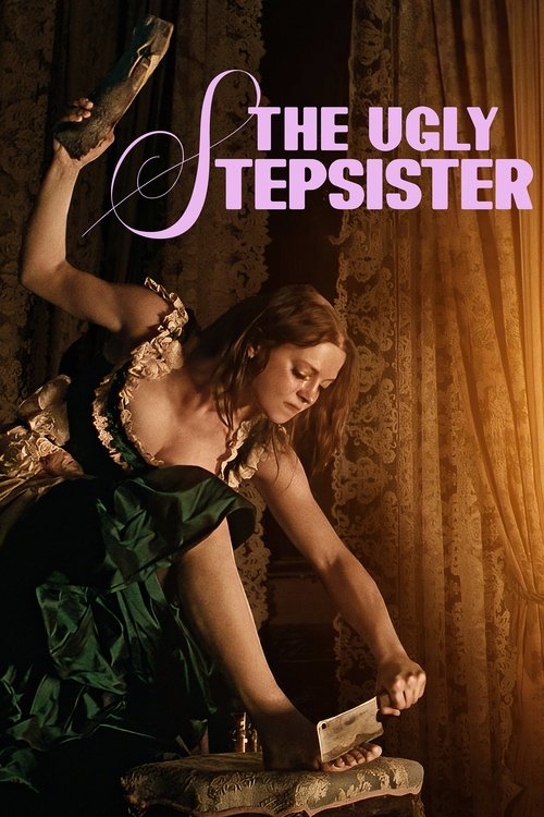 The Ugly Stepsister постер