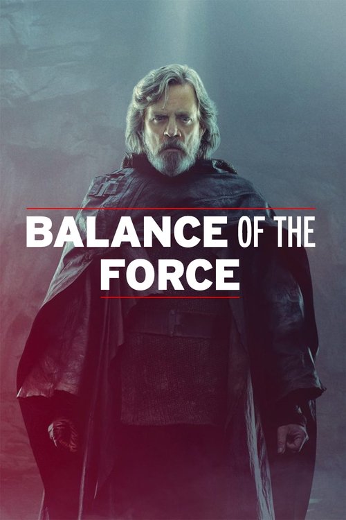 Balance of the Force постер
