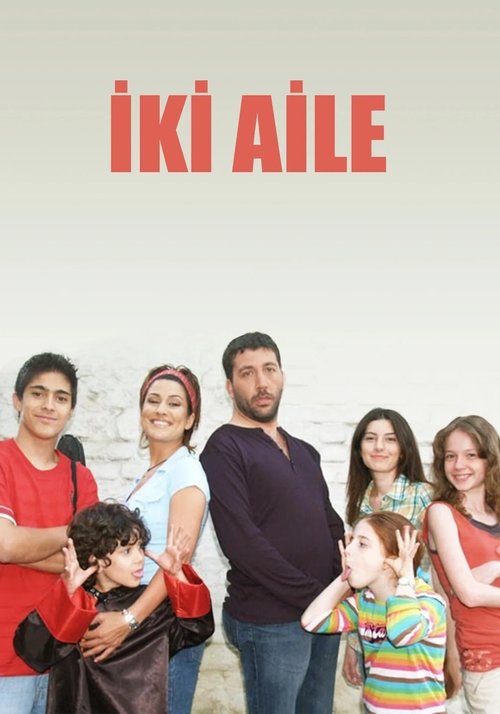 İki Aile постер