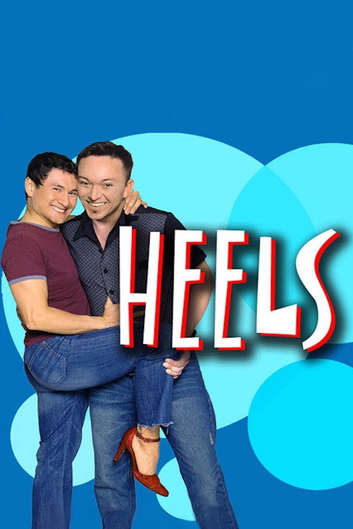 Heels постер