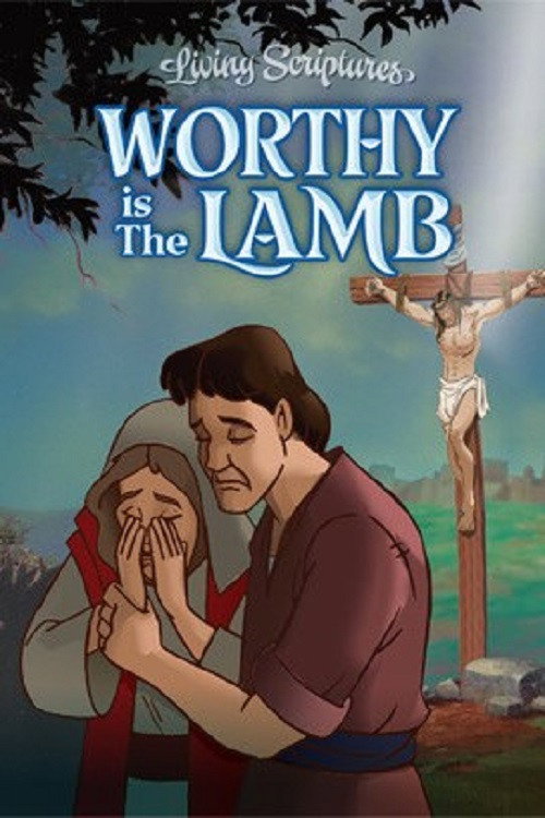 Worthy is the Lamb постер
