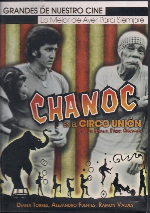 Chanoc en el Circo Union постер