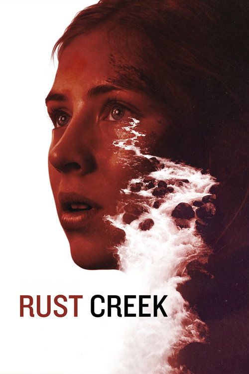 Rust Creek постер