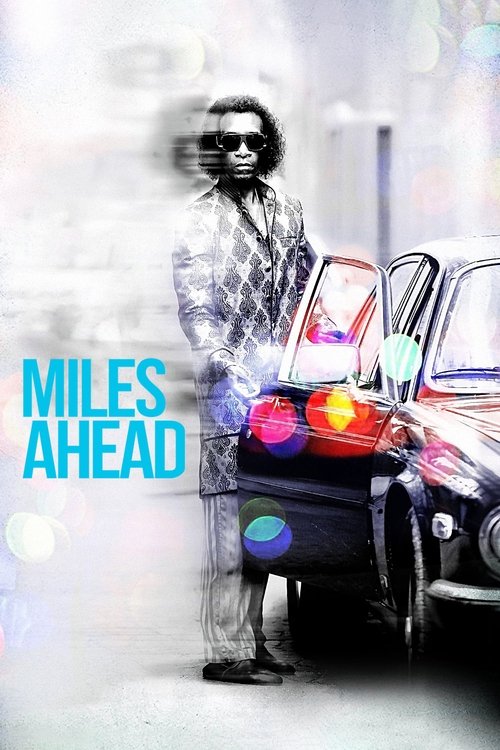 Miles Ahead постер