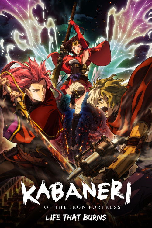 Kabaneri of the Iron Fortress: Life That Burns постер